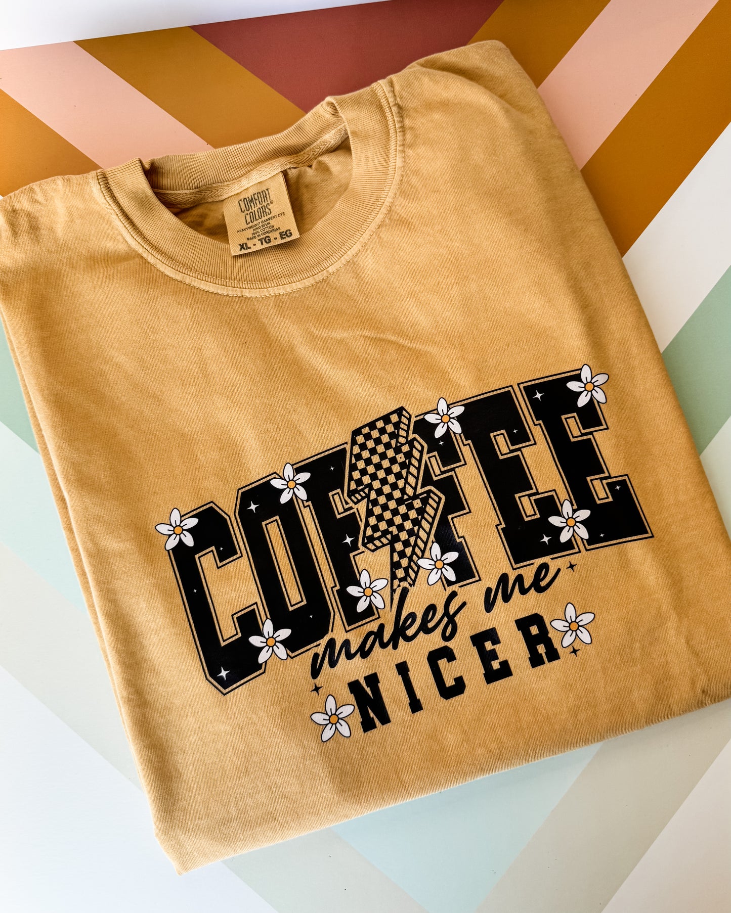 Coffee Makes Me Nicer Graphic Tee