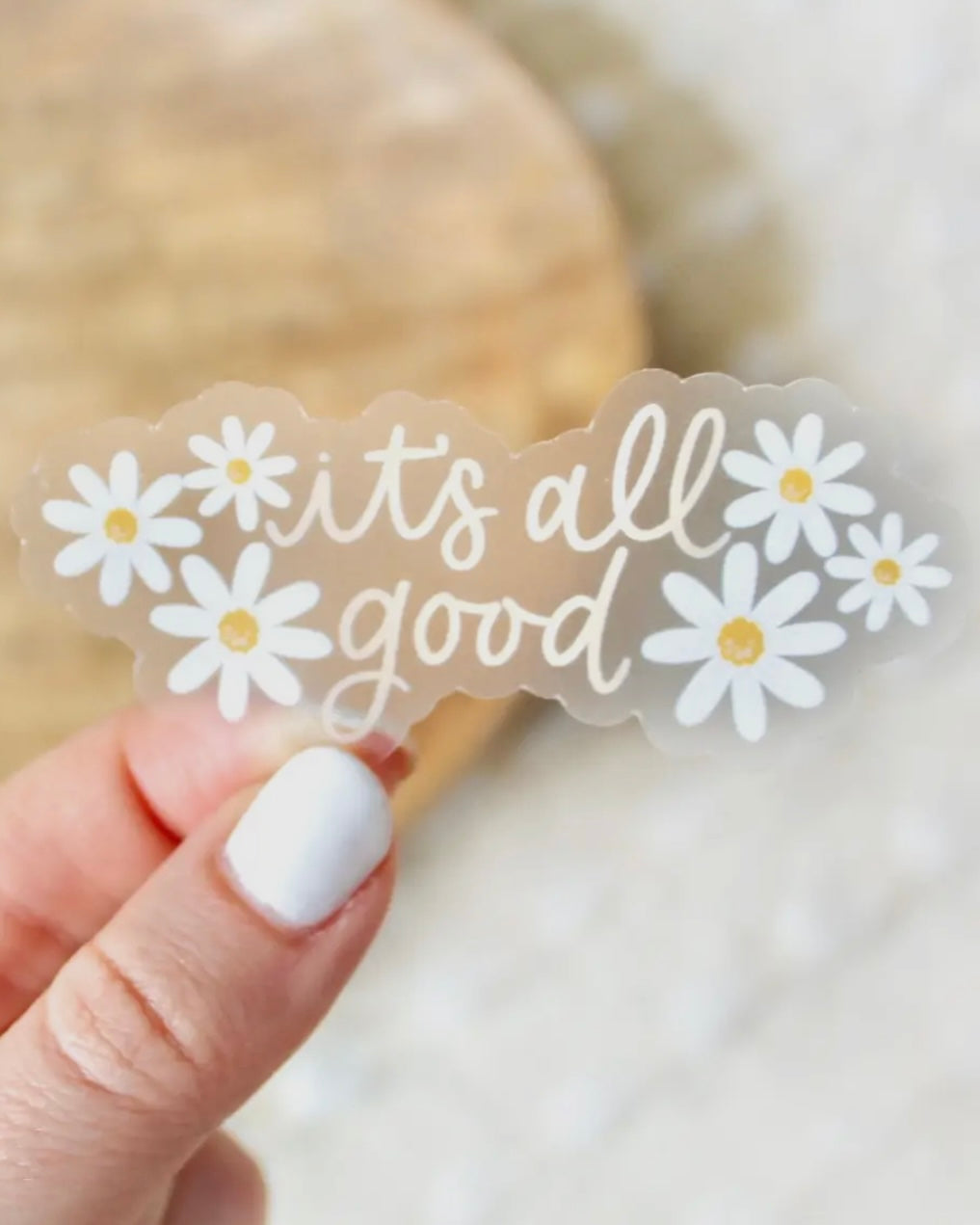 It’s All Good Sticker