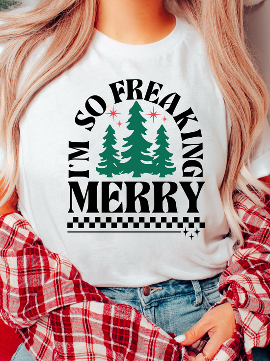 I’m So Freakin’ Merry Graphic Tee - White