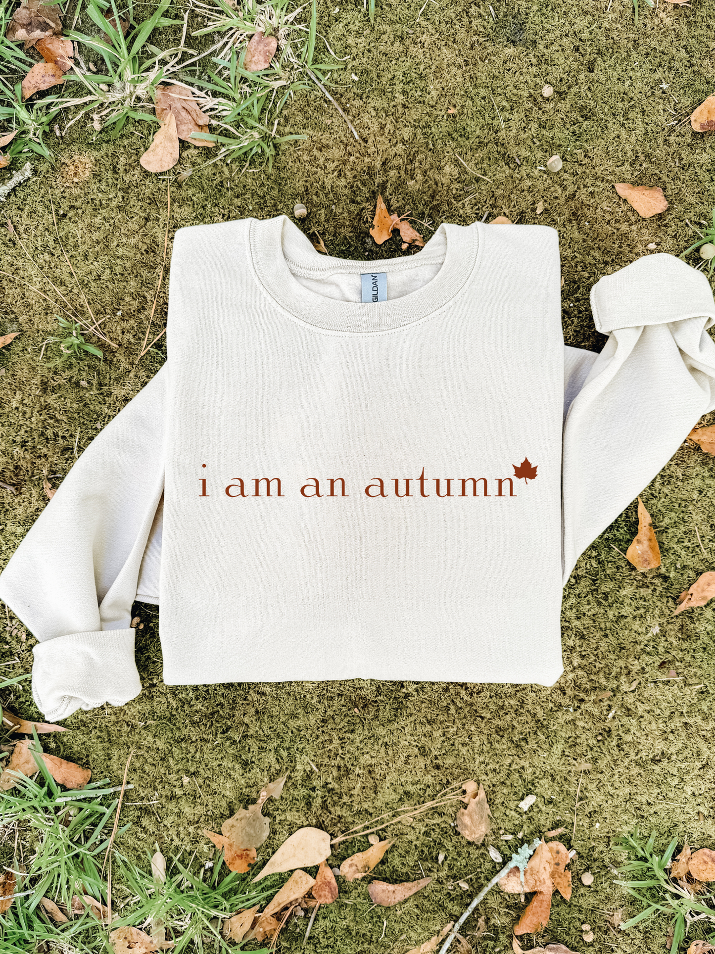 I am an Autumn Crewneck