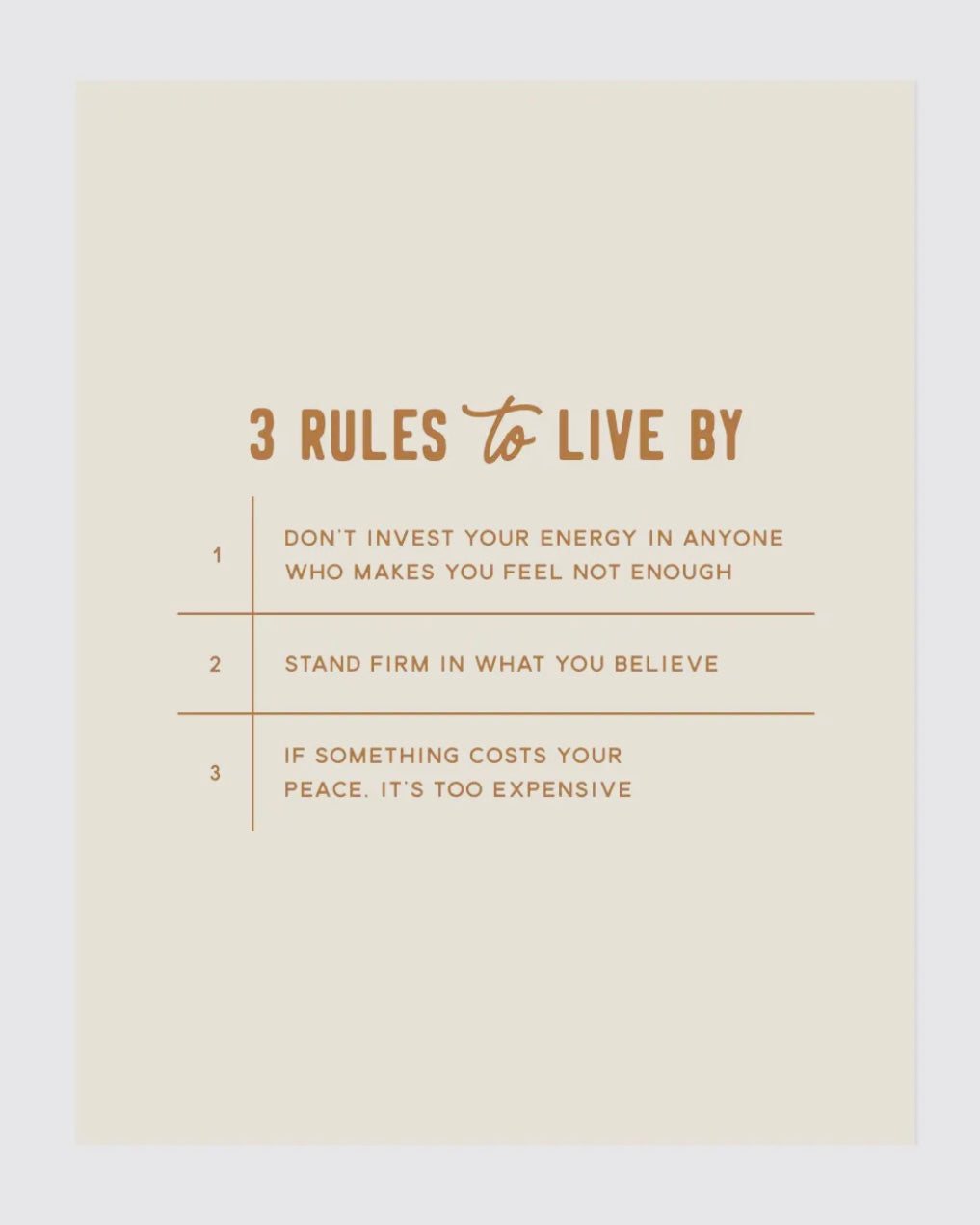 3 Rules to Live By Art Print