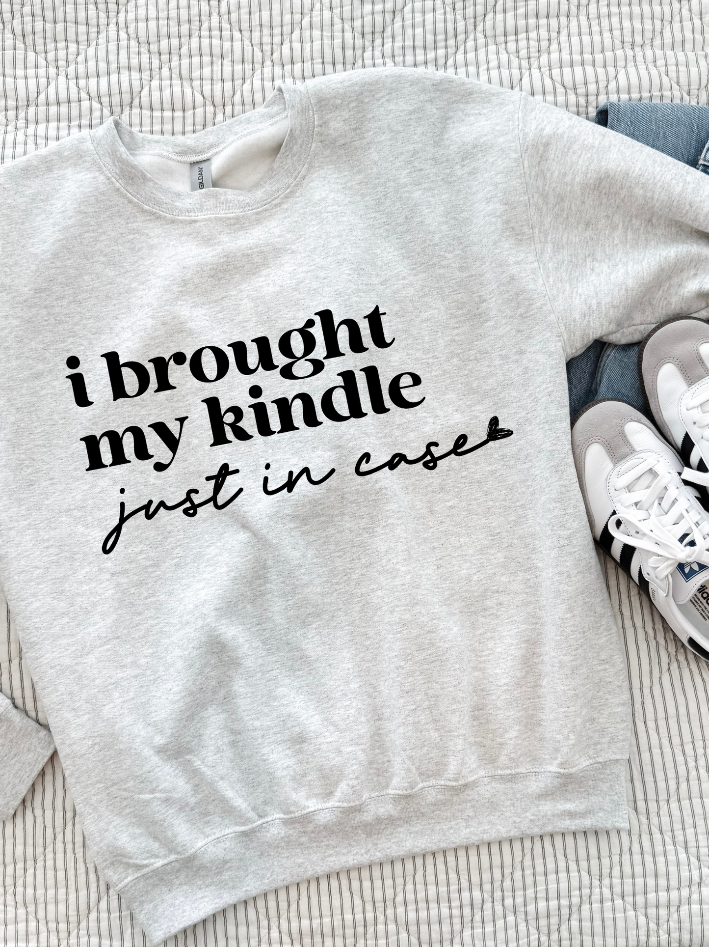 I Brought my Kindle Crewneck