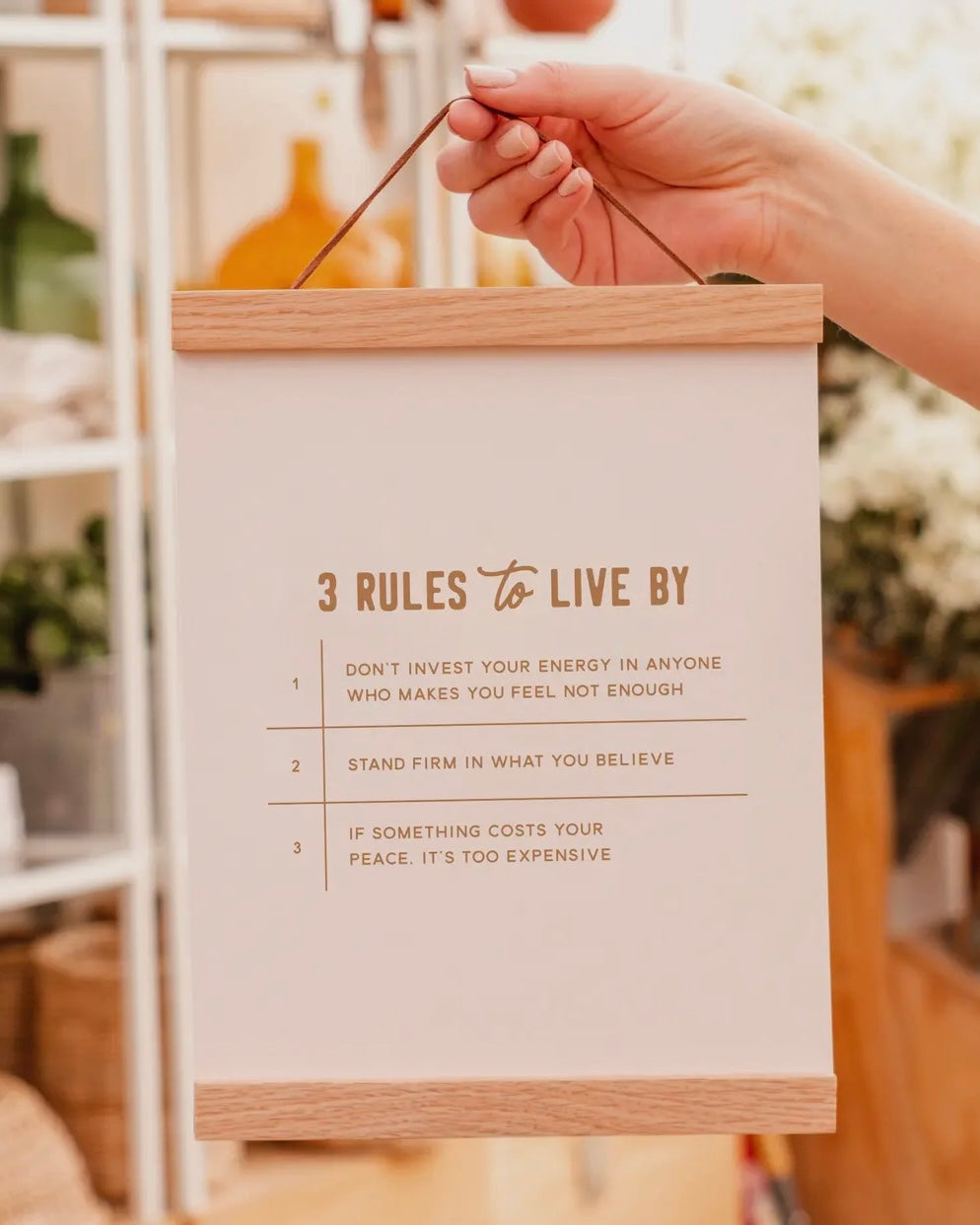 3 Rules to Live By Art Print