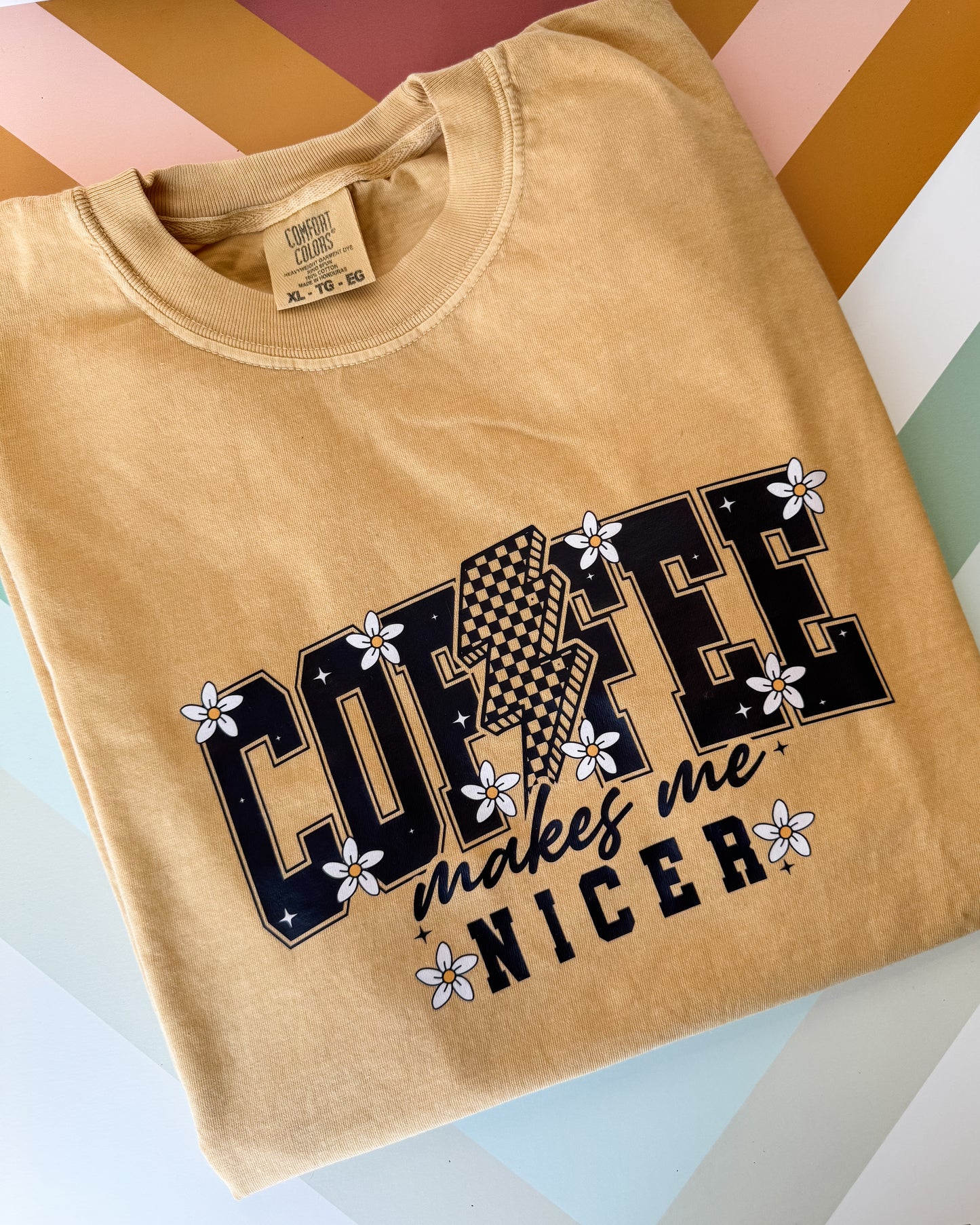 Coffee Makes Me Nicer Graphic Tee