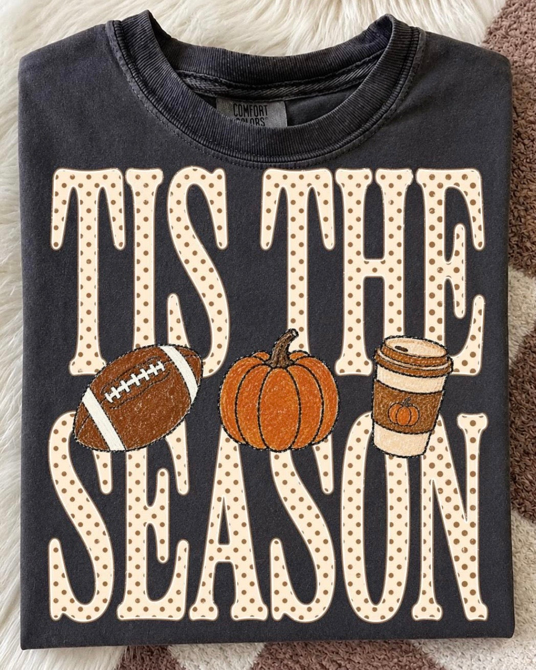 ‘‘Tis the Season Fall Graphic Tee