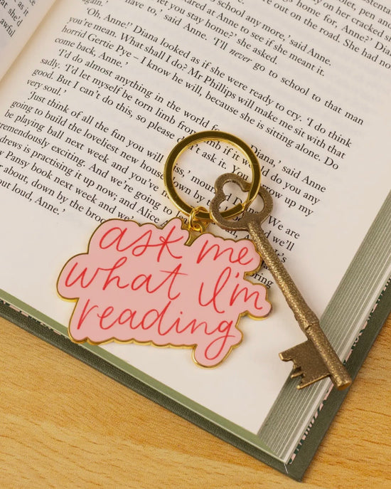 Ask Me What I’m Ready Metal Keychain Pre-Order