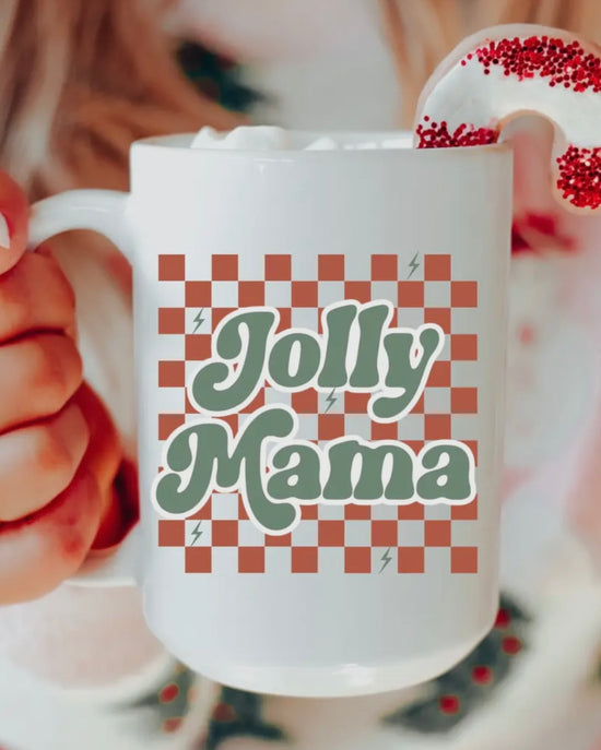 Jolly Mama Mug Pre-Order