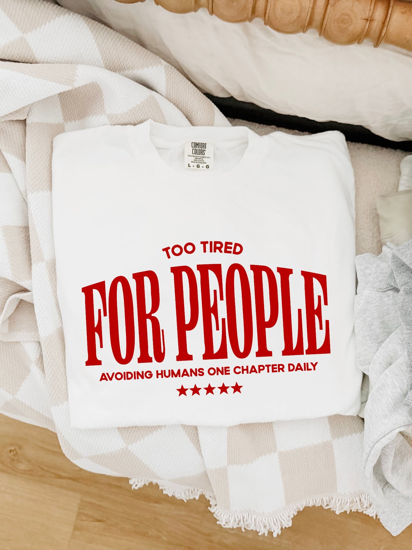 Too Tired Graphic Tee