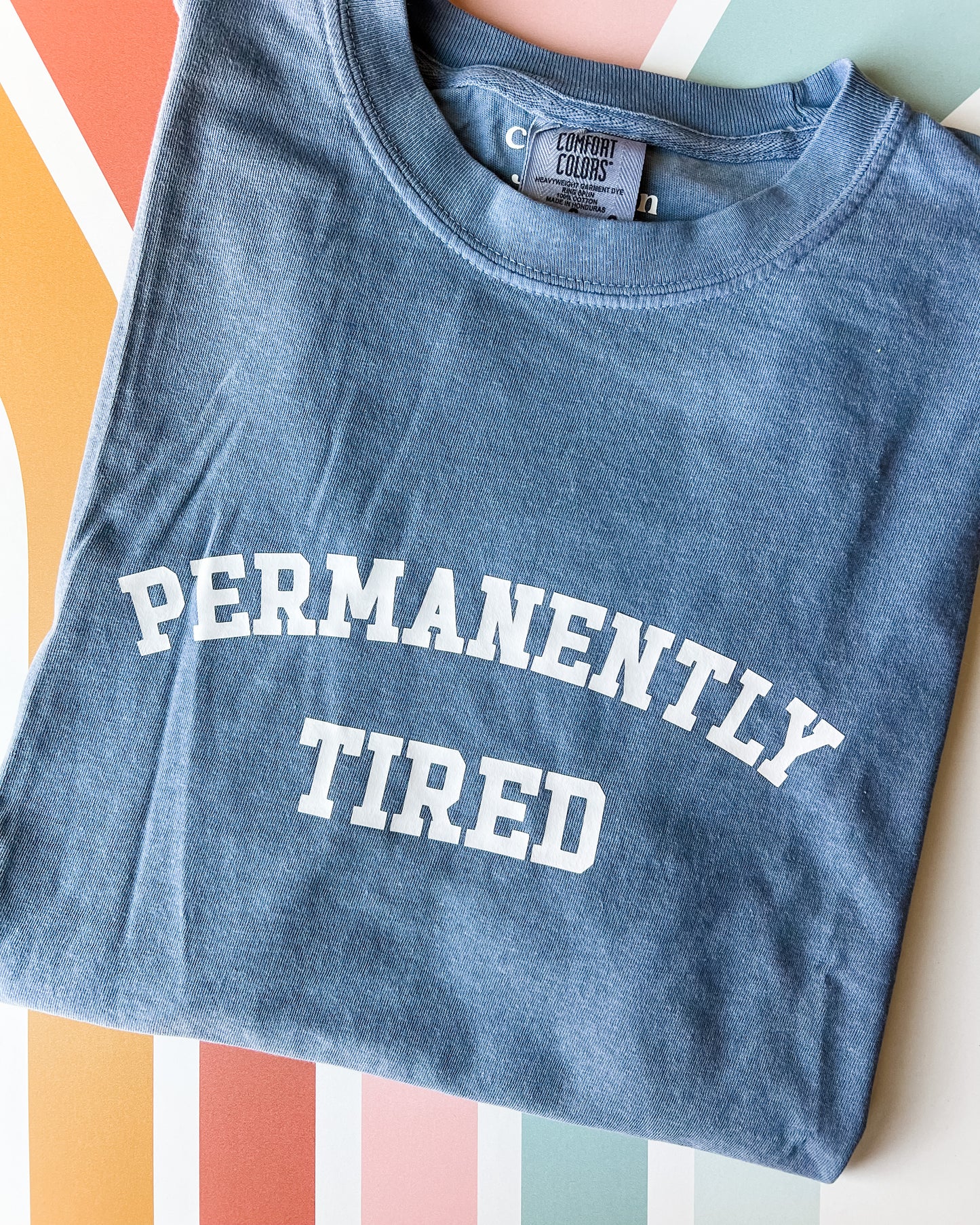 Permanently Tired Graphic Tee