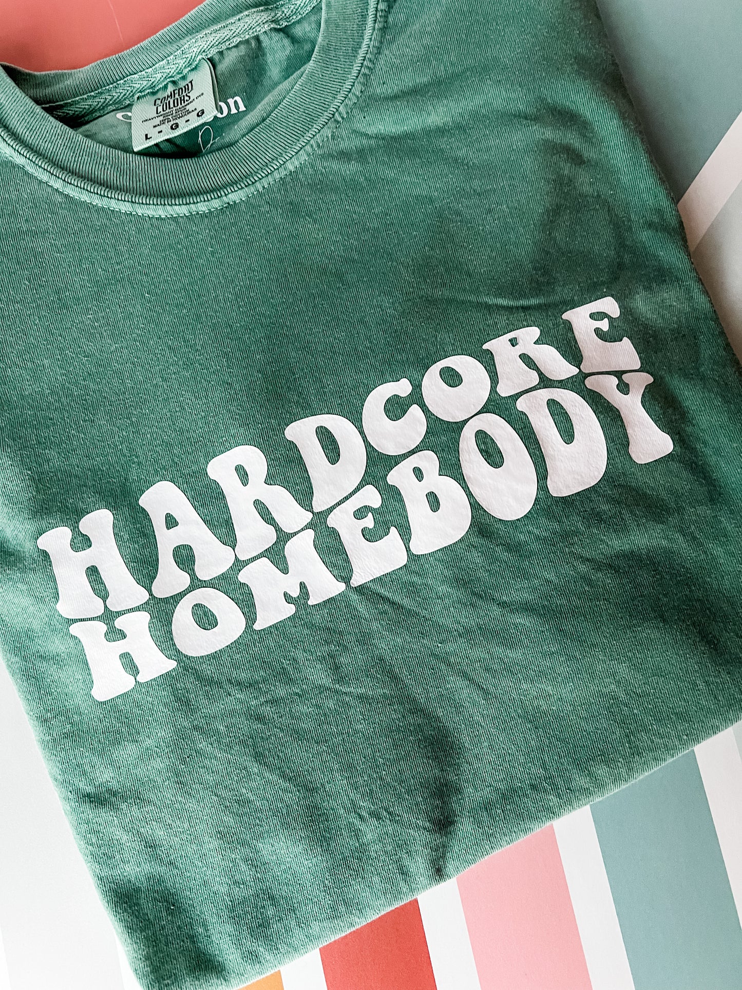Hardcore Homebody Graphic Tee