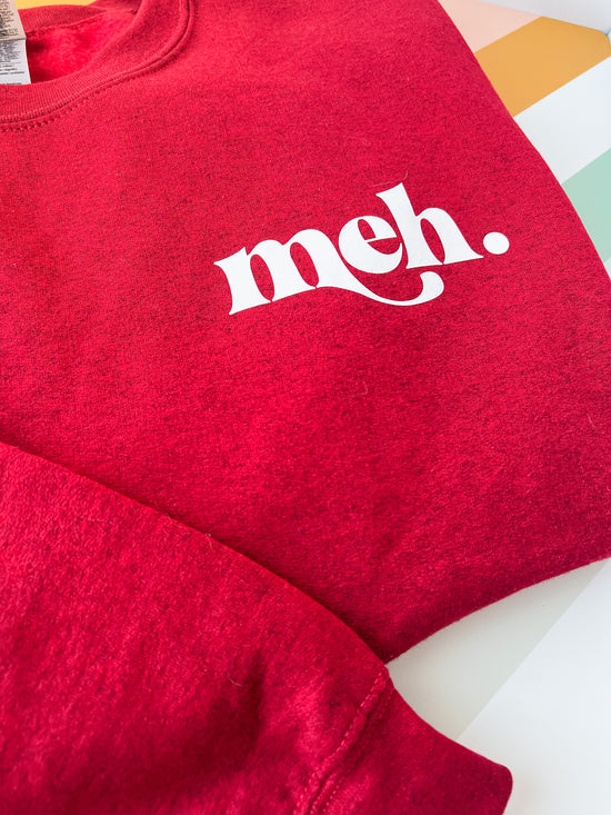 Meh Crewneck