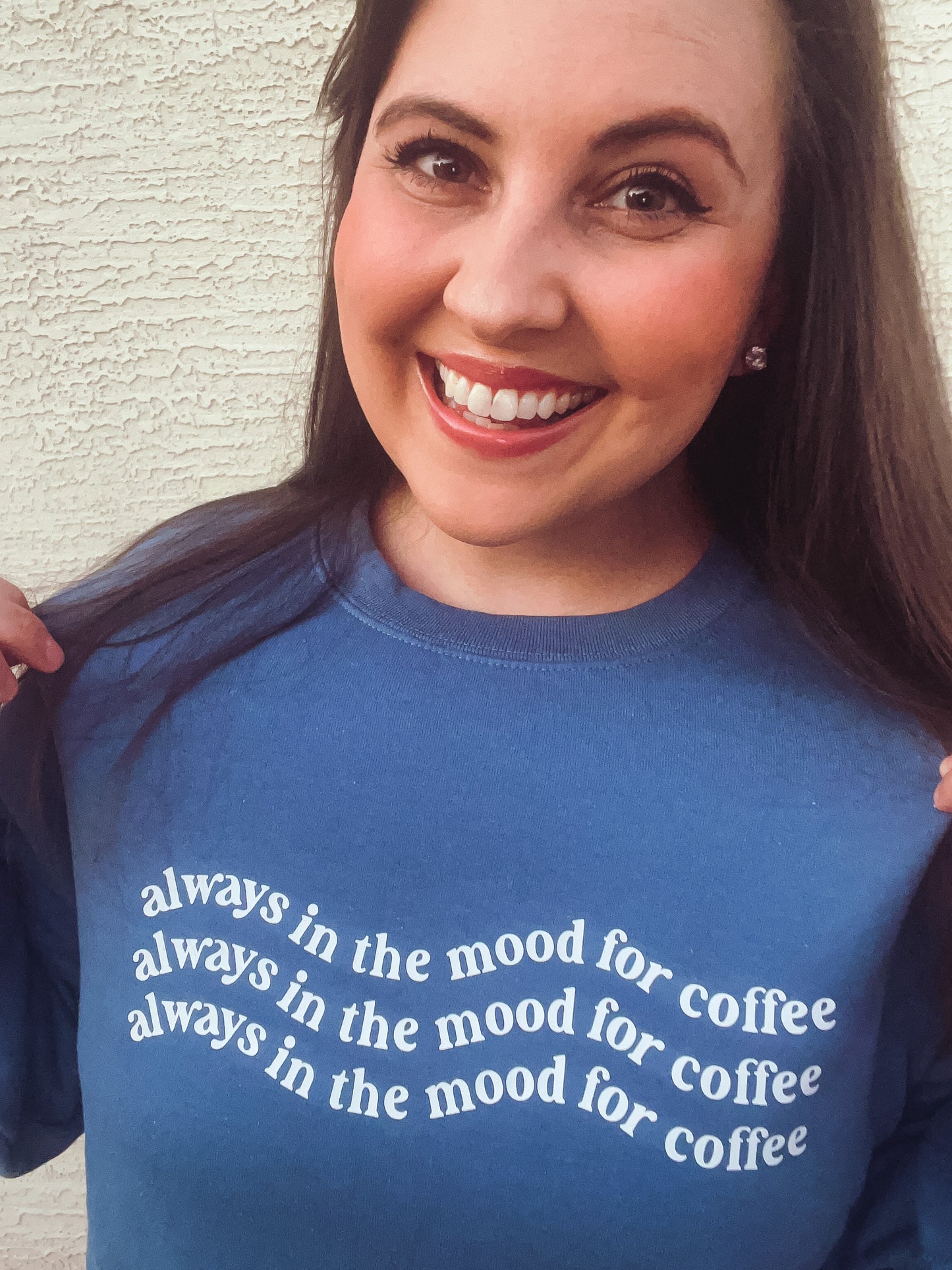 Always in the Mood for Coffee Crewneck