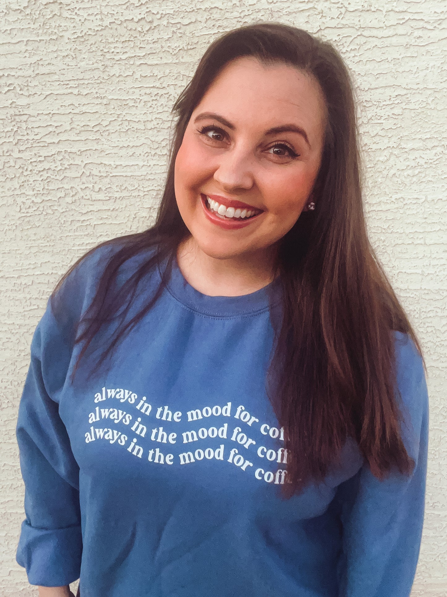 Always in the Mood for Coffee Crewneck
